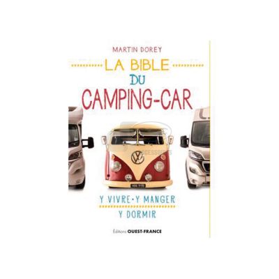 La bible du camping-car